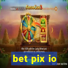 bet pix io