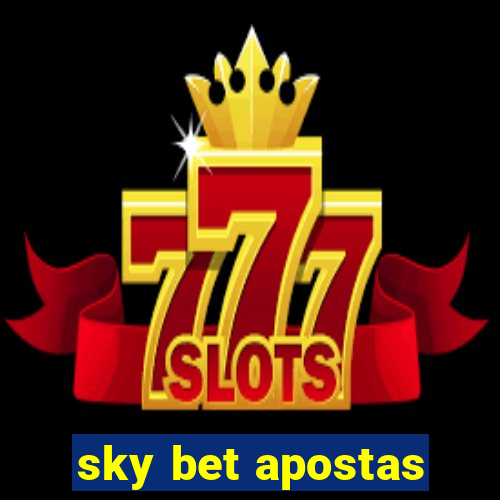 sky bet apostas