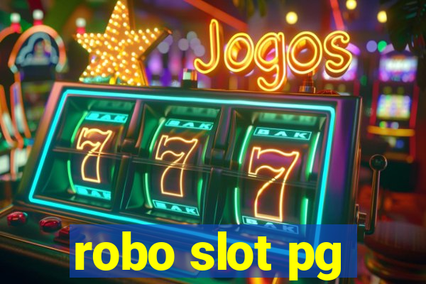 robo slot pg