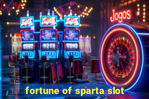 fortune of sparta slot