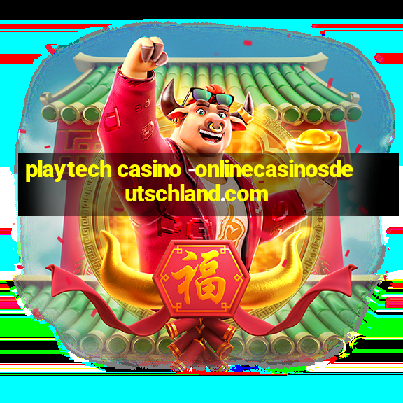 playtech casino -onlinecasinosdeutschland.com