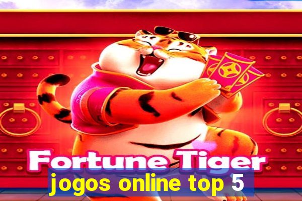 jogos online top 5