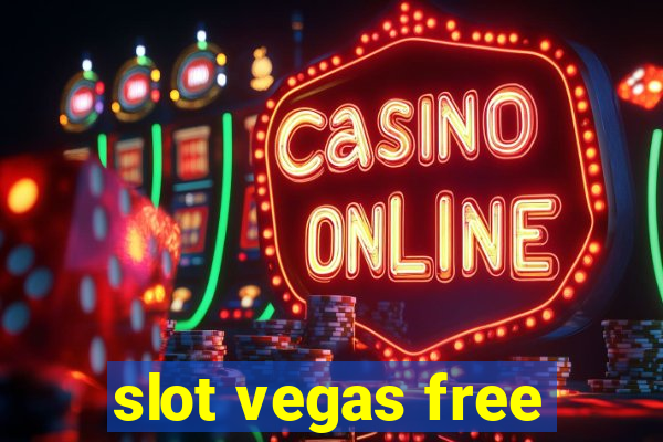 slot vegas free