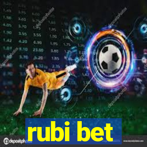 rubi bet