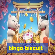 bingo biscuit