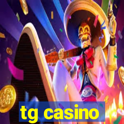 tg casino