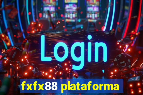 fxfx88 plataforma