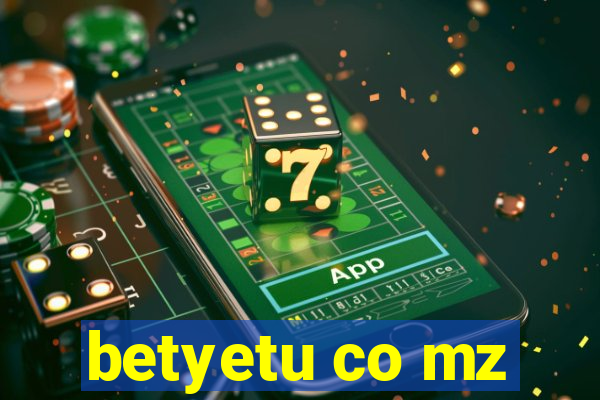 betyetu co mz