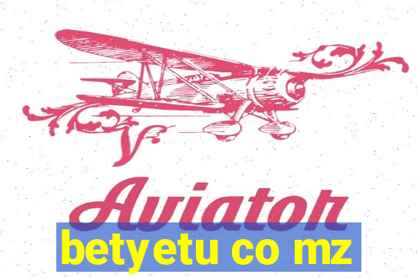 betyetu co mz