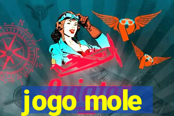 jogo mole