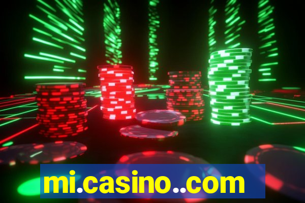 mi.casino..com