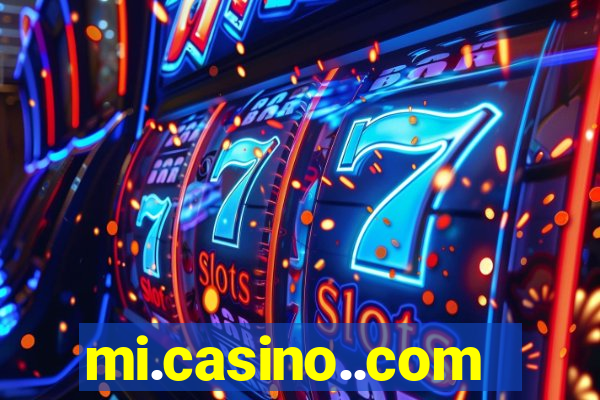 mi.casino..com