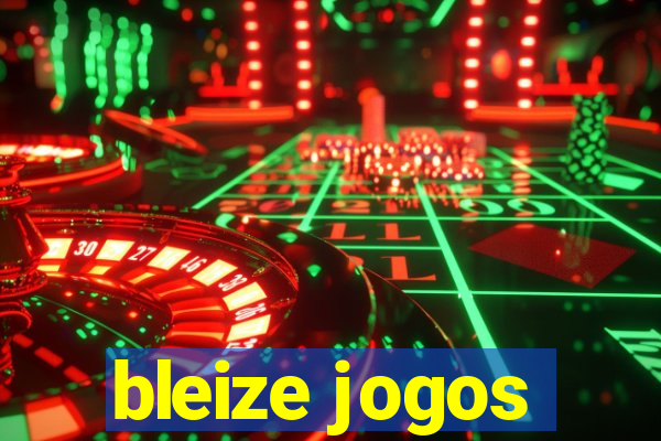 bleize jogos