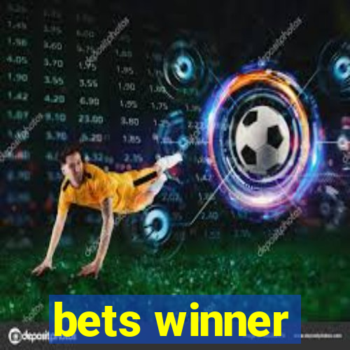 bets winner