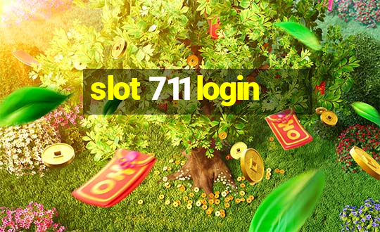 slot 711 login