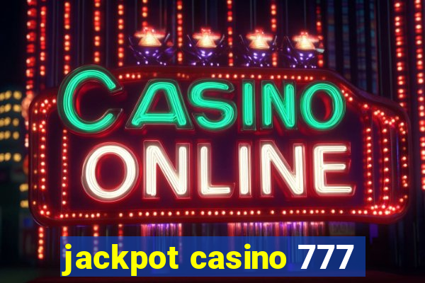 jackpot casino 777