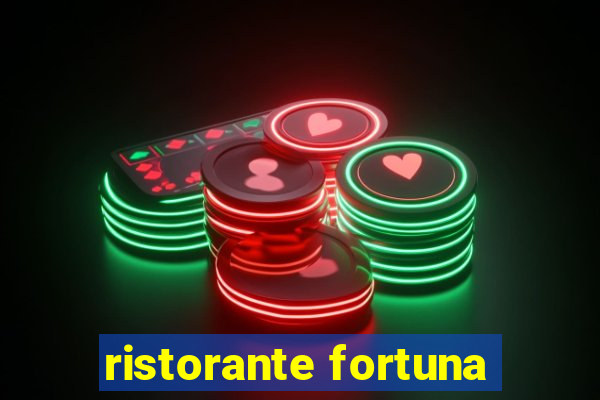 ristorante fortuna