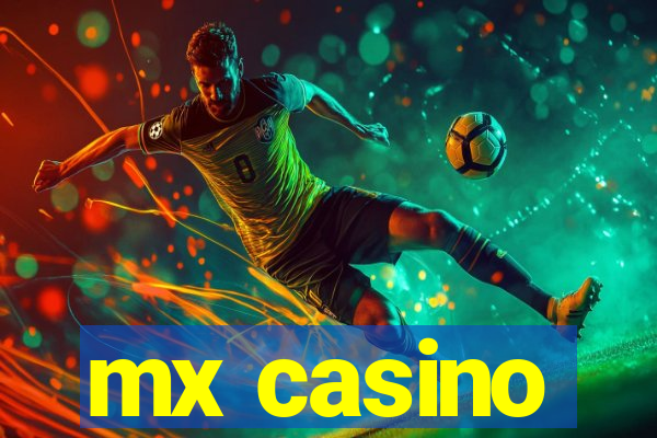 mx casino