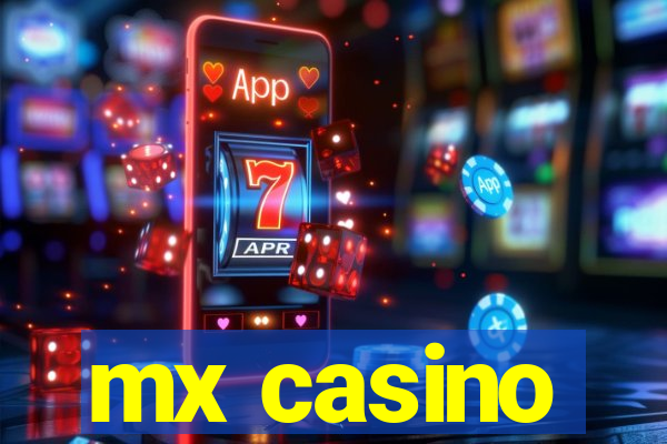 mx casino