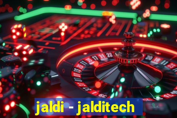 jaldi - jalditech