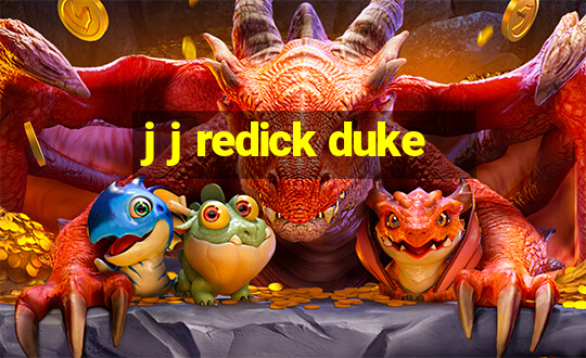 j j redick duke