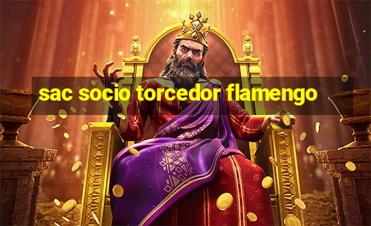 sac socio torcedor flamengo