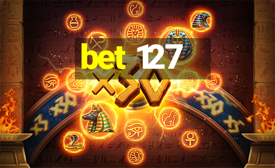 bet 127