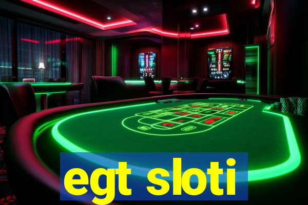 egt sloti