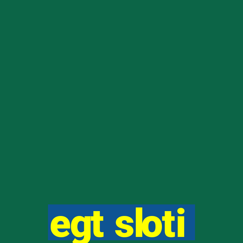 egt sloti