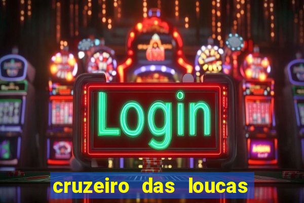 cruzeiro das loucas via torrent