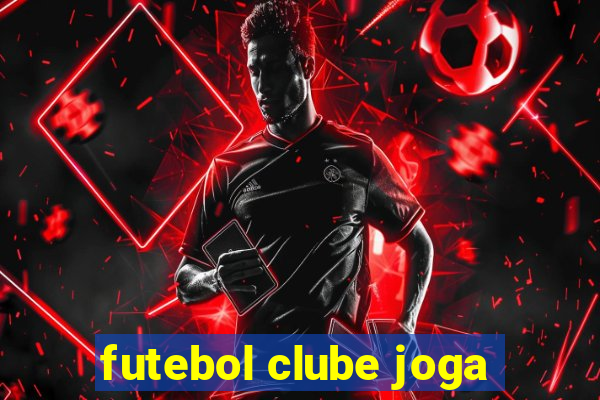 futebol clube joga