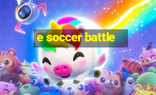 e soccer battle