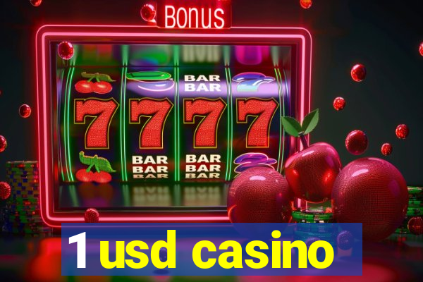 1 usd casino