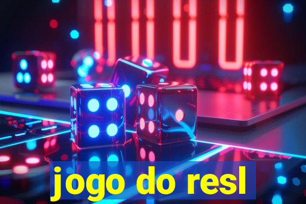 jogo do resl