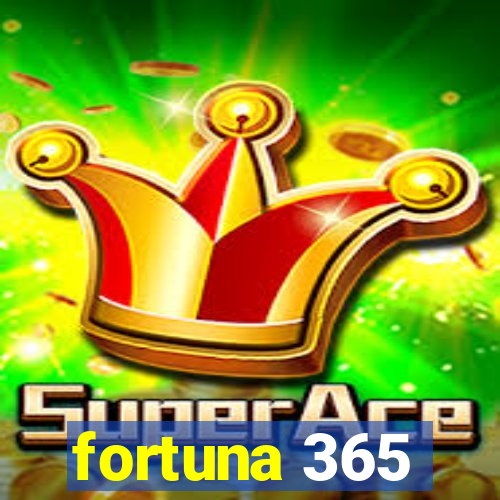 fortuna 365