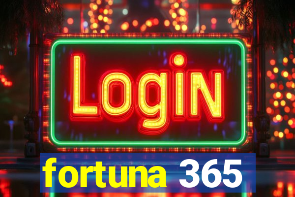 fortuna 365