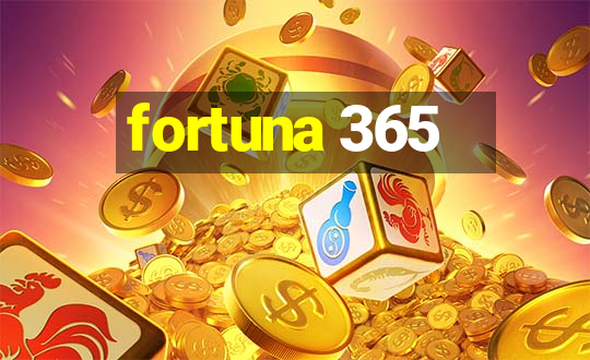 fortuna 365