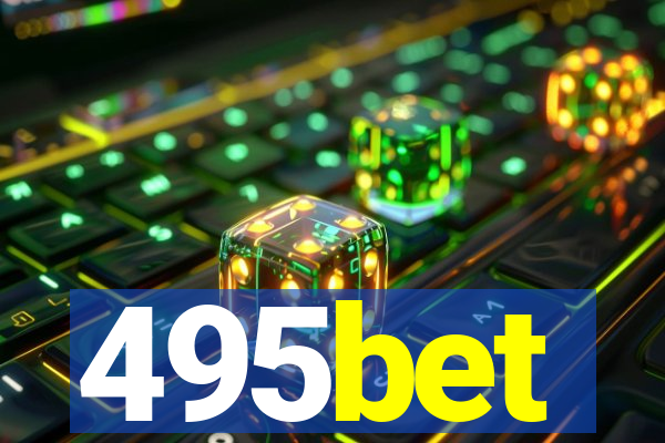 495bet