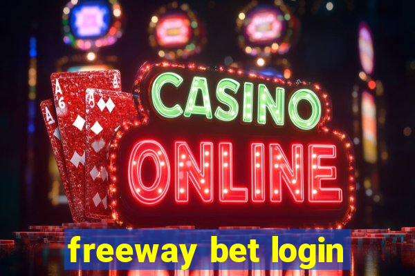 freeway bet login