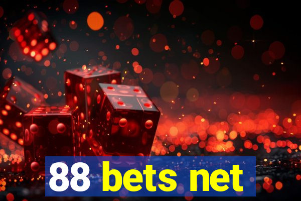 88 bets net