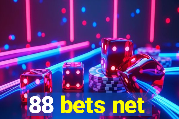 88 bets net