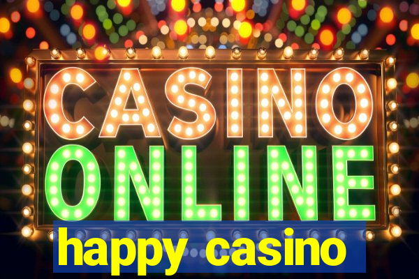 happy casino