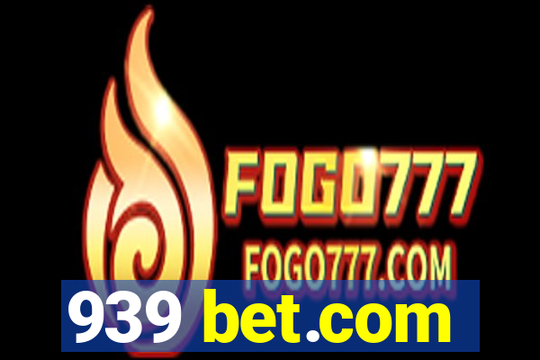 939 bet.com