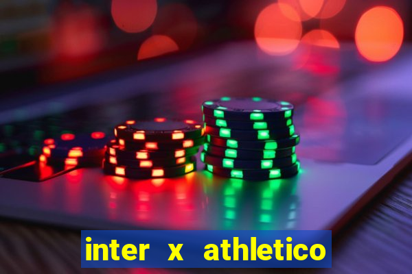 inter x athletico pr palpites