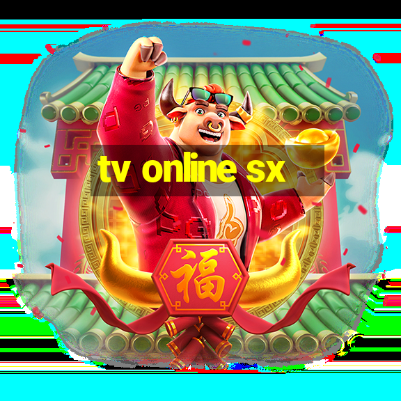 tv online sx