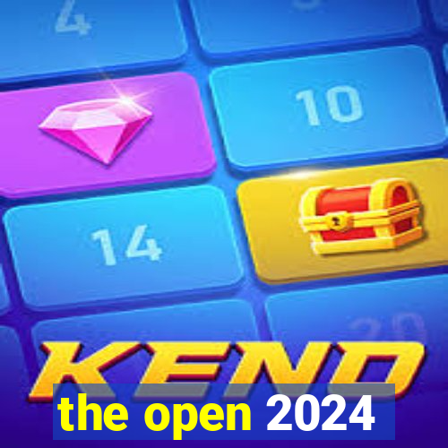 the open 2024