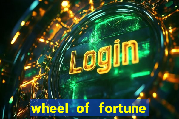 wheel of fortune slots casino