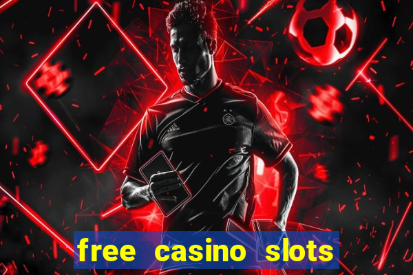 free casino slots and games