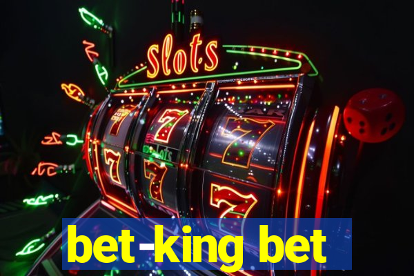 bet-king bet