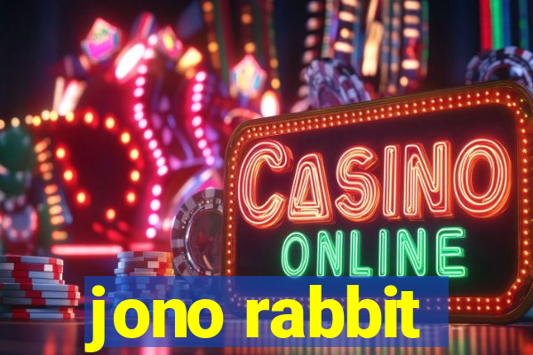 jono rabbit